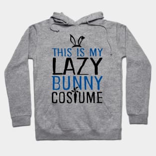 This Is My Lazy Bunny Costume Hoodie